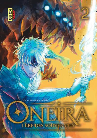 Oneira : l'ère des souverains Tome 2