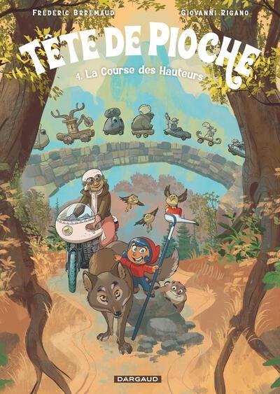Tête de pioche Tome 4 : La course des hauteurs