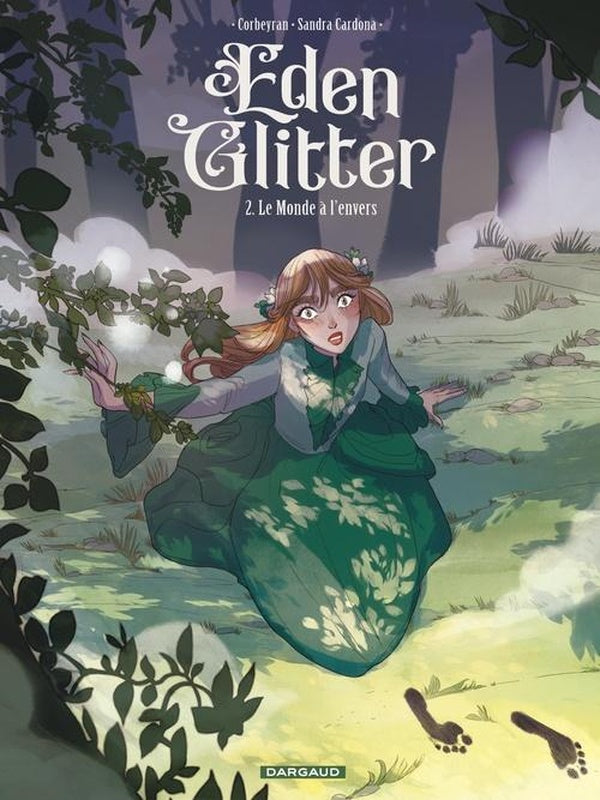 Eden Glitter Tome 2 : Le monde à l'envers