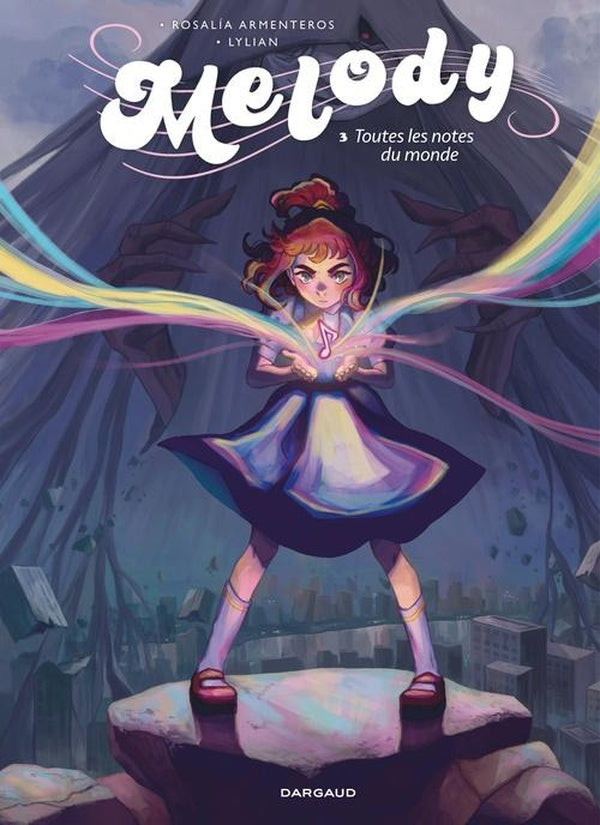 Melody - tome 3 - toutes les notes du monde