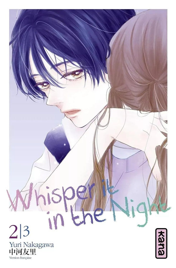 Whisper it in the night Tome 2