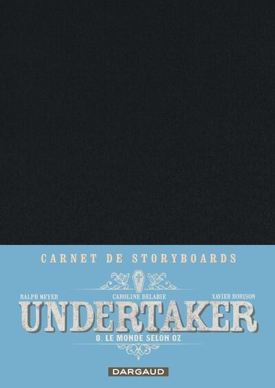 Undertaker Tome 8 : Le monde selon Oz
