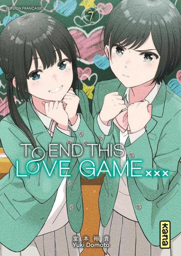 To end this love game... Tome 7