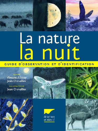 La nature la nuit - guide d'observation et d'identification - flash vidéo