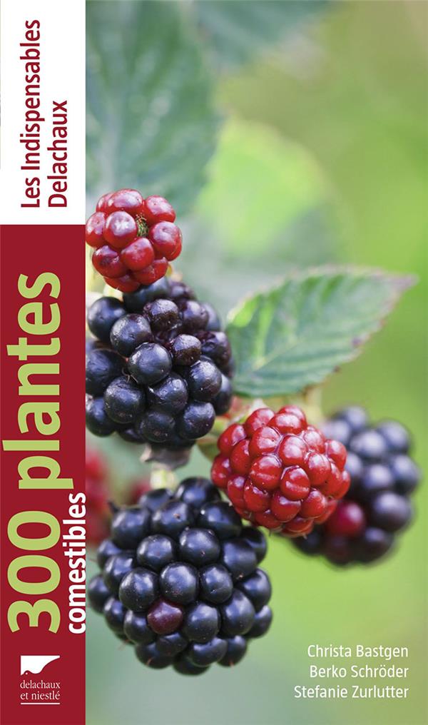 300 plantes comestibles