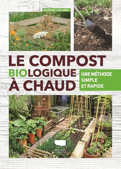 Le compost biologique à chaud ; une méthode simple et rapide - flash vidéo