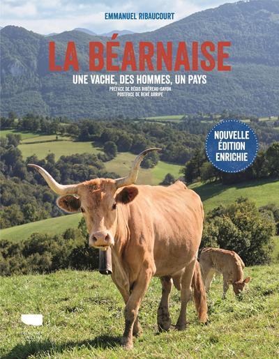 La Béarnaise ; une vache, des hommes, un pays