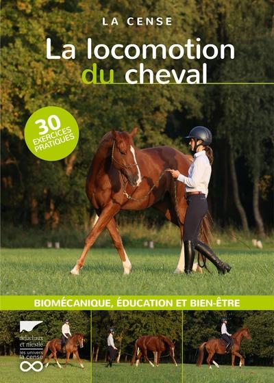 La locomotion du cheval : Biomécanique, éducation et bien-être
