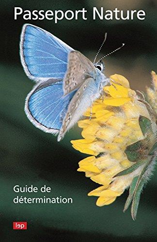 Passeport nature ; guide de détermination