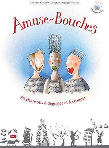 AMUSE-BOUCHES : cahier + CD