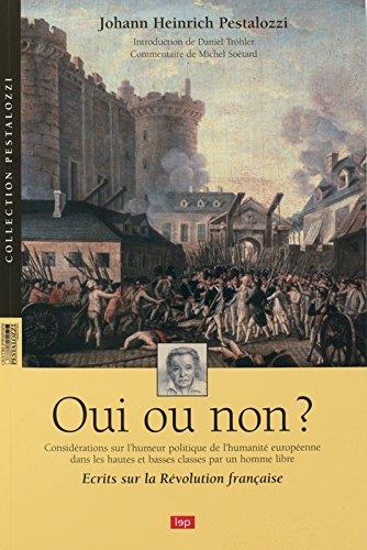 Oui ou non ? écrits sur la Révolution française