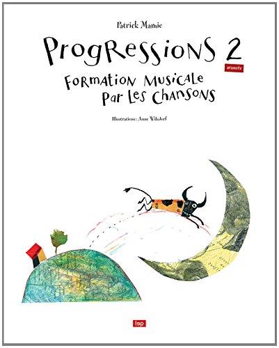 Progressions 2 (avancés) ; Formation musicale par les chansons - flash vidéo