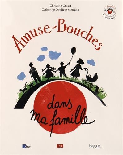 AMUSE-BOUCHES : dans ma famille - flash vidéo
