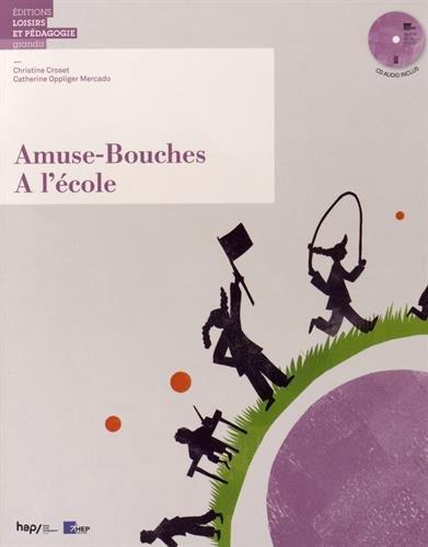 AMUSE-BOUCHES : à l'école - flash vidéo