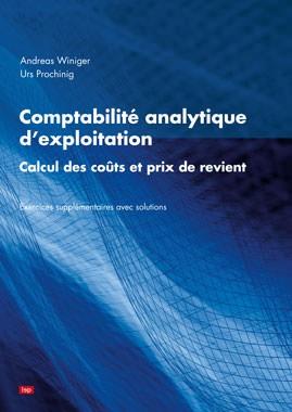 Comptabilité analytique d'exploitation ; exercices supplémentaires avec solutions - flash vidéo