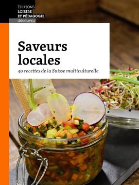 Saveurs locales 40 recettes de la Suisse multiculturelle - flash vidéo