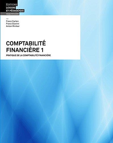 Comptabilité financière 1 ; pratique de la comptabilité financière - flash vidéo