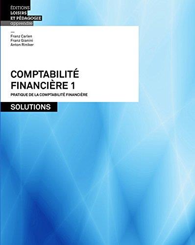 Comptabilité financière 1 ; solutions - flash vidéo