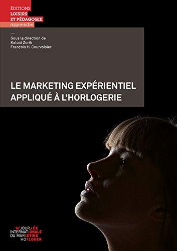 Le marketing expérientiel appliqué à l'horlogerie - flash vidéo