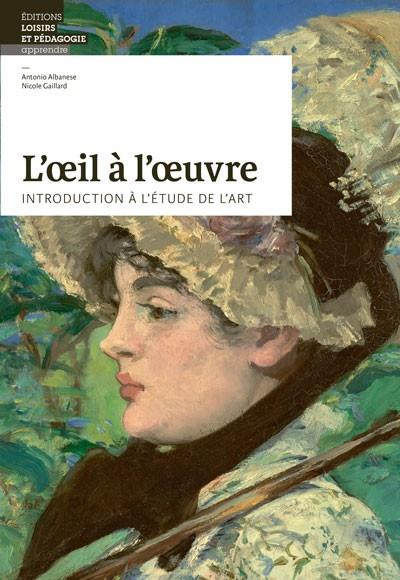 L'oeil à l'oeuvre introduction à l'étude de l'art - flash vidéo