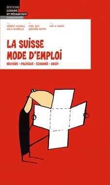 La Suisse mode d'emploi - flash vidéo