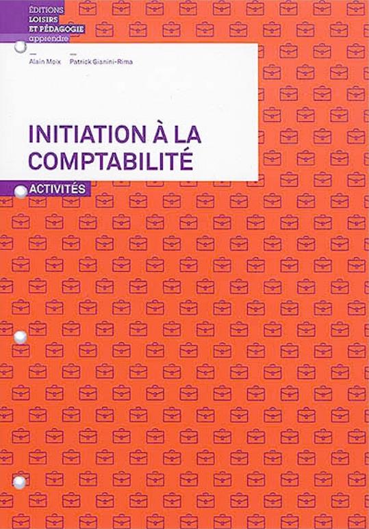 Initiation à la comptabilité ; activités - flash vidéo