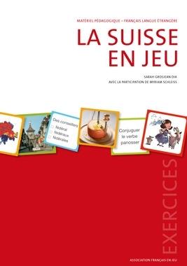 La suisse en jeu - cahier d'exercices