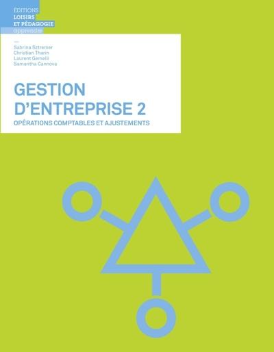 Gestion d'entreprise 2 - operations comptables et ajustements