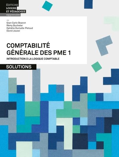 Comptabilite generale des pme - volume 1 - solutions