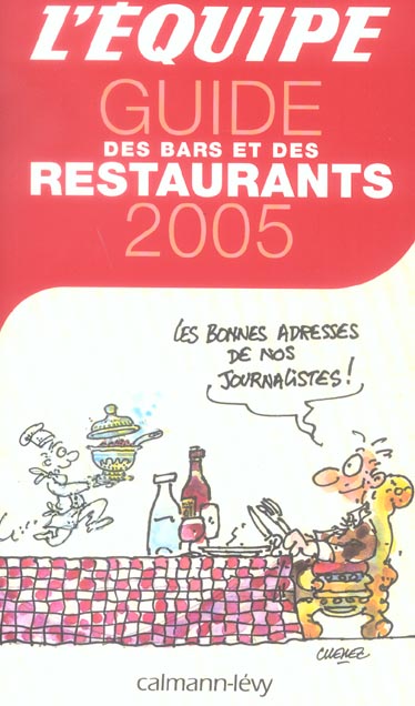 Guide des bars et des restaurants (édition 2005)