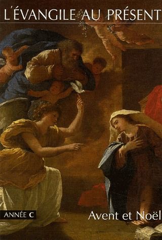 Avent et Noël ; année C