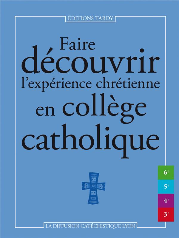 Faire découvrir l'expérience chrétienne en collège catholique - flash vidéo