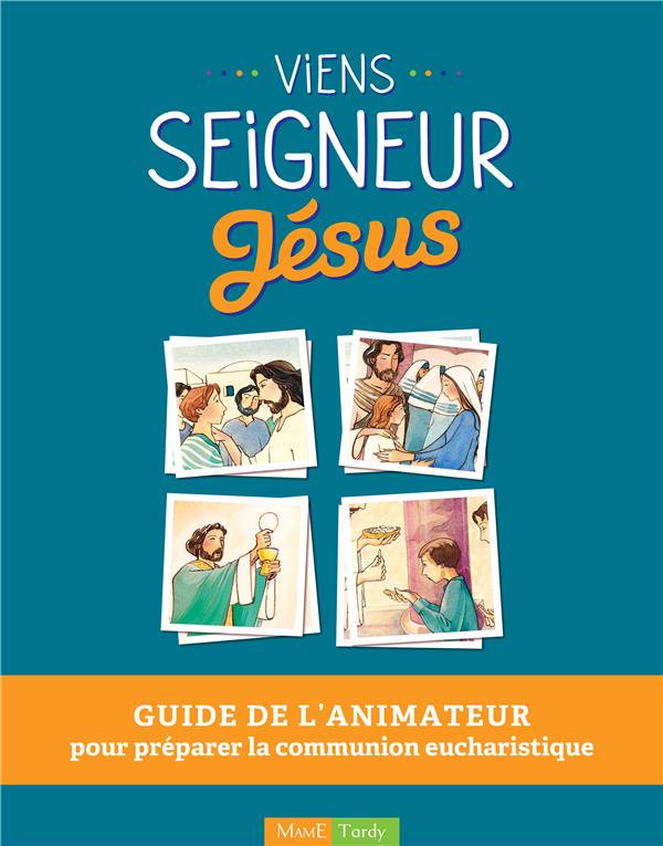 Viens seigneur Jésus ; guide de l'animateur pour préparer la communion eucharistique - flash vidéo