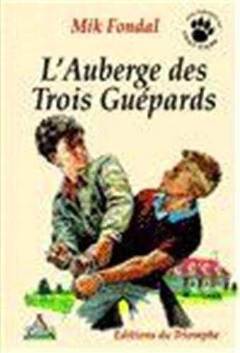 L'auberge des trois guepards
