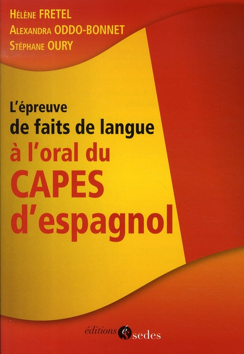 L'épreuve de faits de langue à l'oral du capes d'espagnol