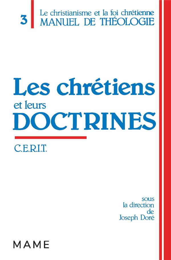Les chretiens et leurs doctrines