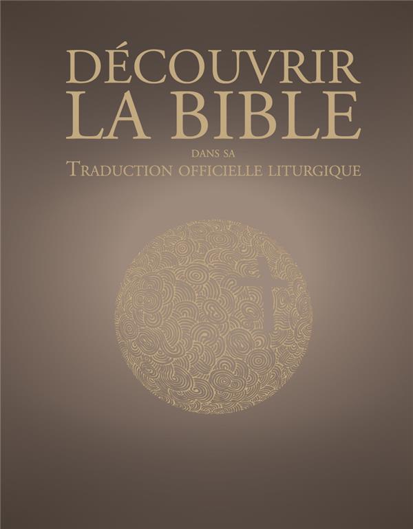 Découvrir la bible dans sa traduction liturgique officielle - flash vidéo
