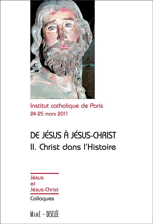 De Jésus à Jésus Christ, le Christ dans l'histoire - flash vidéo