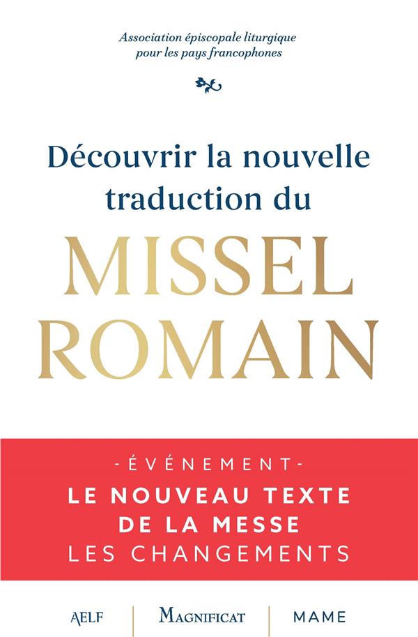 Découvrir la nouvelle traduction du missel romain - flash vidéo