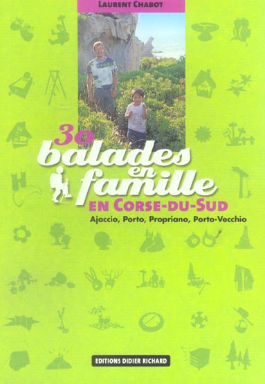 30 balades en famille en Corse du Sud