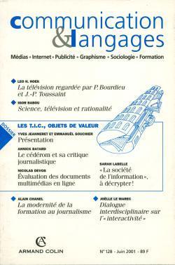 Communication et langages n.128 ; les tic objets de valeur ; juin 2001