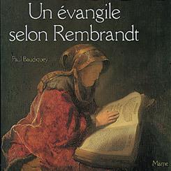 L'evangile selon rembrandt