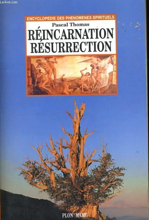 Réincarnation résurrection