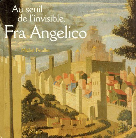 Au seuil de l'invisible, fra angelico - flash vidéo