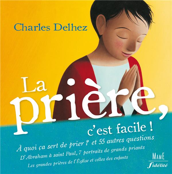 La prière, c'est facile !
