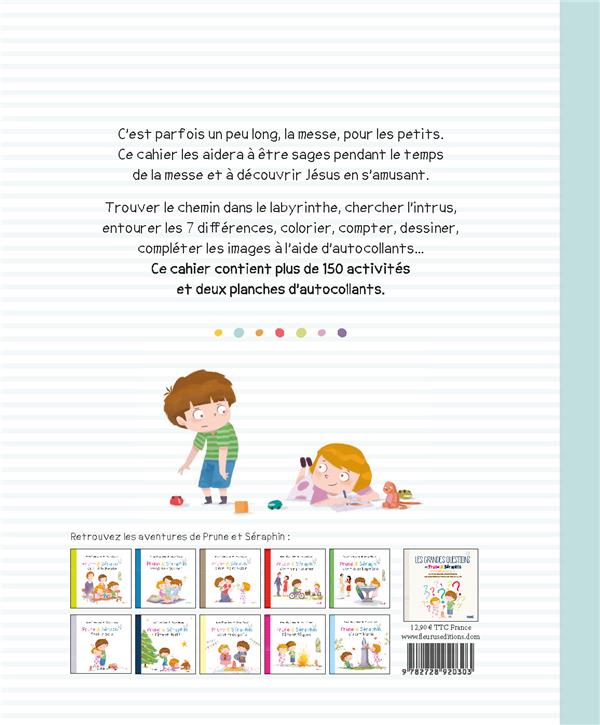150 activités pour être sage à la messe avec Prune & Séraphin