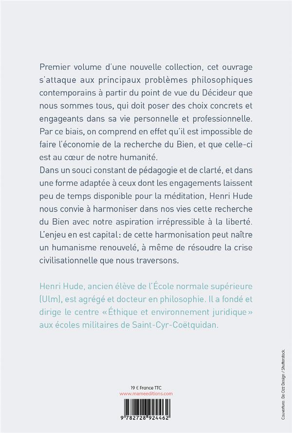La formation des décideurs ; méditations sur l'humanisme qui vient