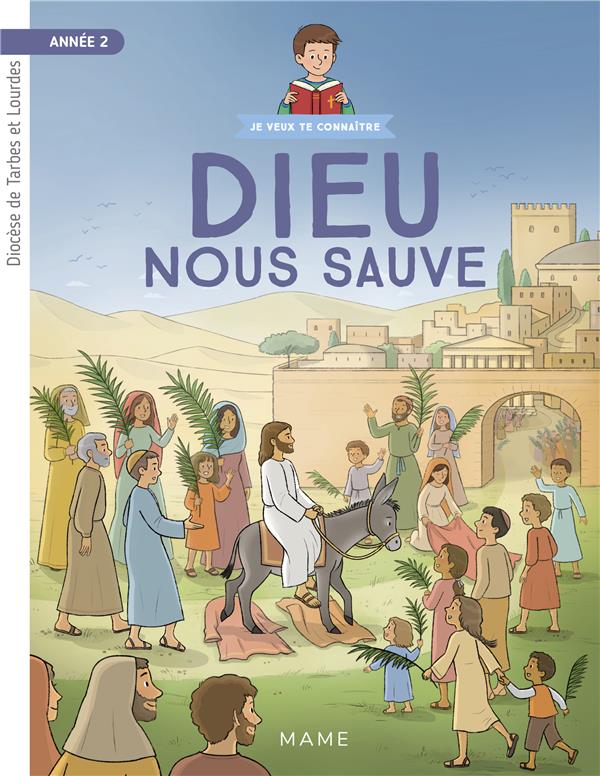 Dieu nous sauve ; année 2 ; document enfant - flash vidéo
