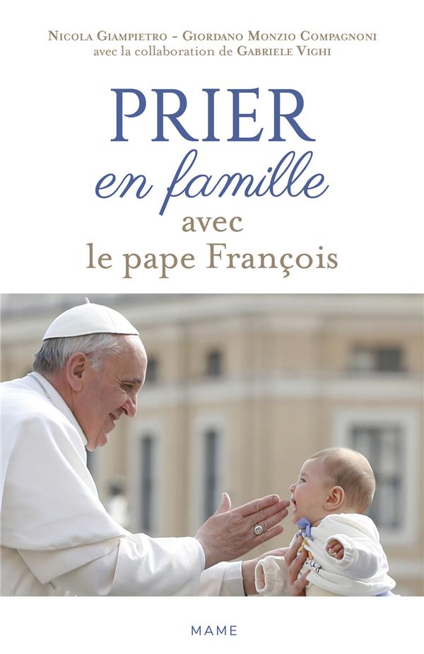 Prier en famille avec le pape François - flash vidéo