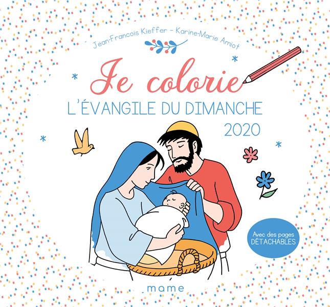 Je colorie l'Evangile du dimanche (édition 2020)